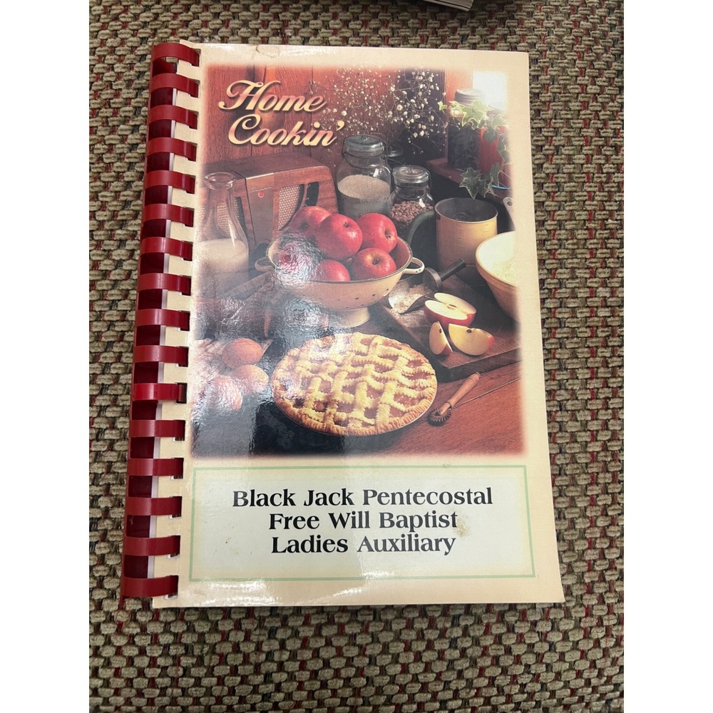 Home Cookin Black Jack Pentecostal Free Will Baptist Ladies Auxiliary Cookbook